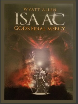 cover image of Isaac, God's final Mercy